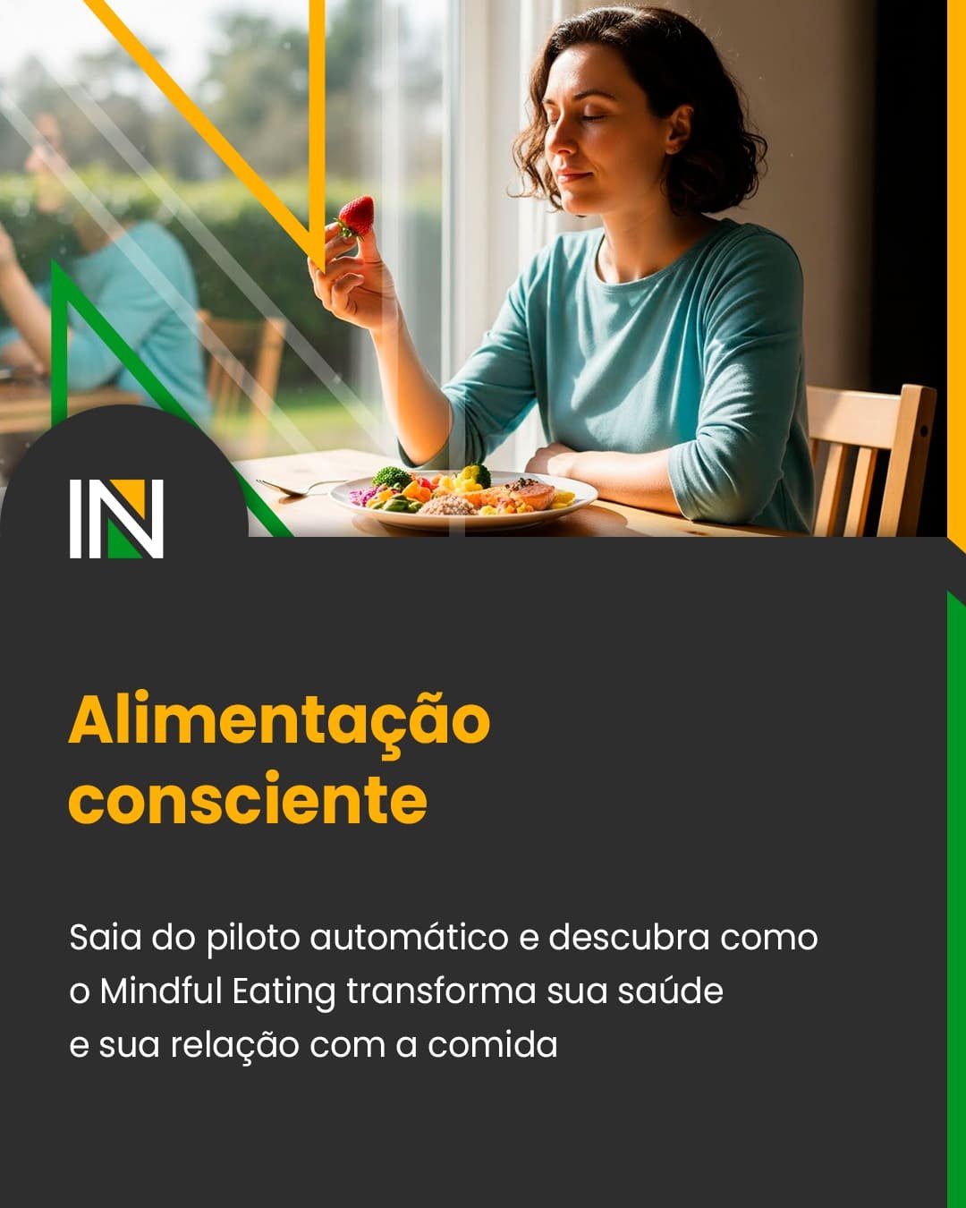 Alimentação consciente: o guia prático do Mindful Eating para o seu dia a dia