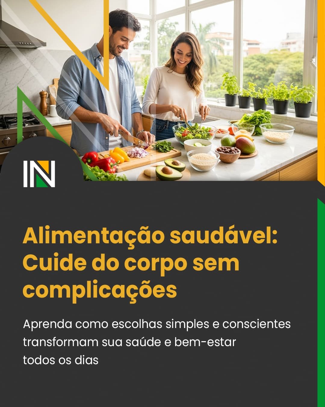 Alimentação saudável: Como nutrir o corpo sem sacrifícios ou regras rígidas