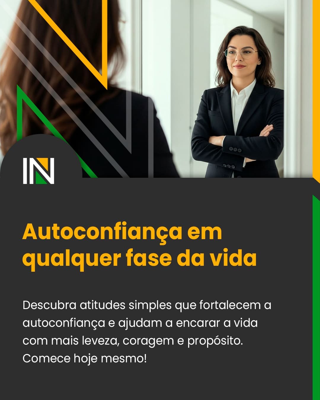 Como fortalecer a autoconfiança em qualquer fase da vida
