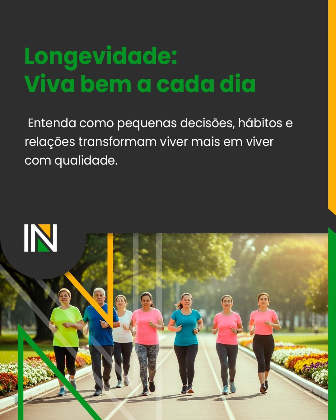 Longevidade em movimento: viva bem a cada dia