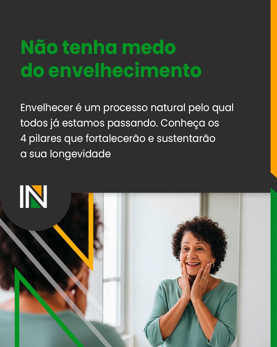 Não tenha medo do envelhecimento